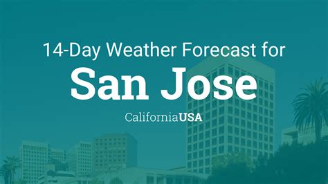 weather san jose ca usa|san jose ca temperature today.